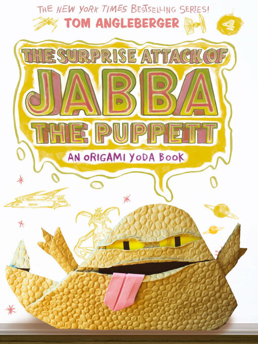 Title details for The Surprise Attack of Jabba the Puppett by Tom Angleberger - Wait list